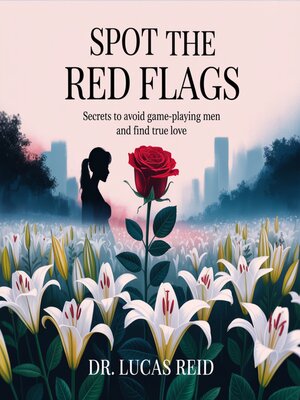 cover image of Spot the Red Flags